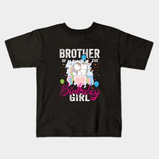 Brother of the Birthday Girl Unicorn Lovers Gift Shirt Kids T-Shirt